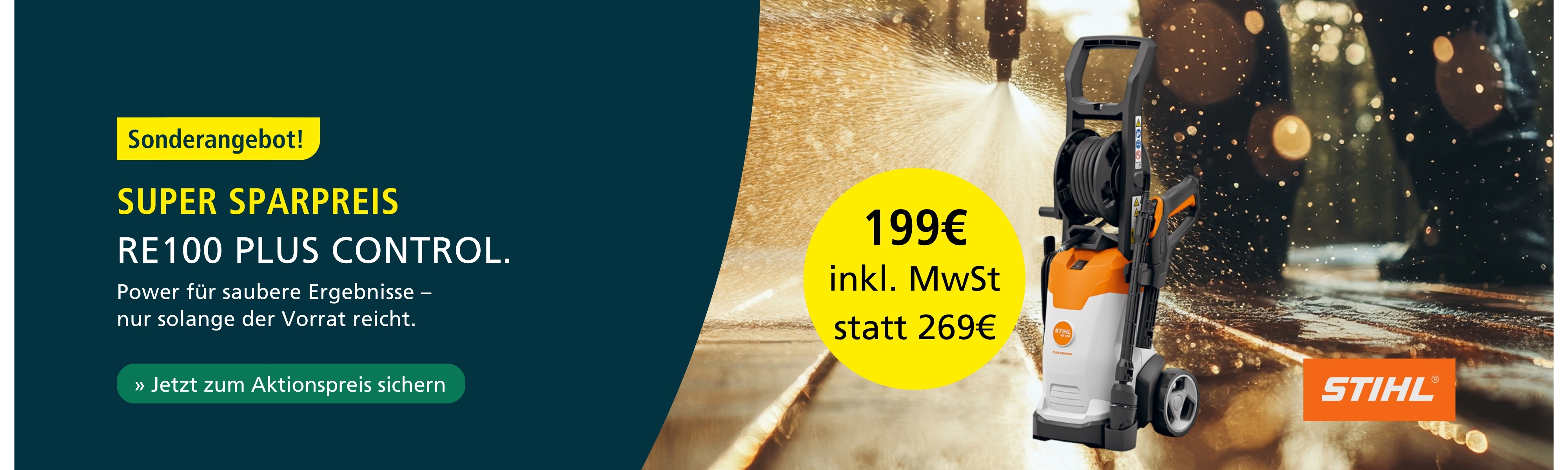 Banner mit dem Text „Sonderangebot: Hochdruckreiniger RE 100 Plus Control von STIHL“ und einem Button mit der Aufschrift „Jetzt zum Aktionspreis sichern“.