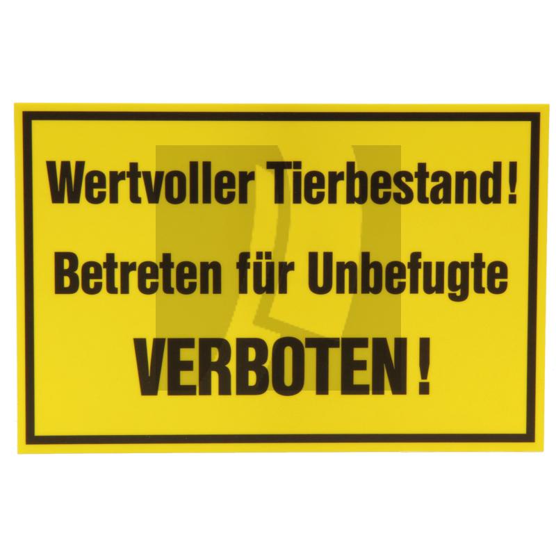 Verbotsschild "Wertvoller Tierbestand" 