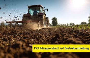 Schlepper auf dem Acker bei der Bodenbearbeitung mit Hinweis auf 15% Mengenrabatt auf die Kategorie Bodenbearbeitung.