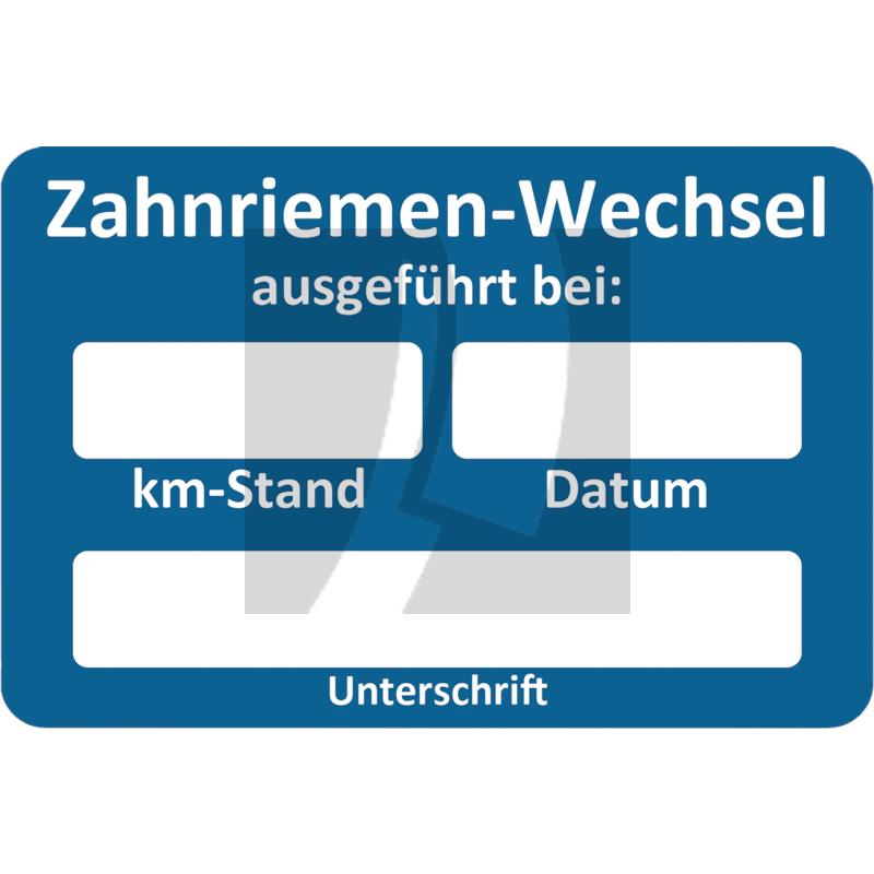 Aufkleber "Zahnriemen gewechselt"