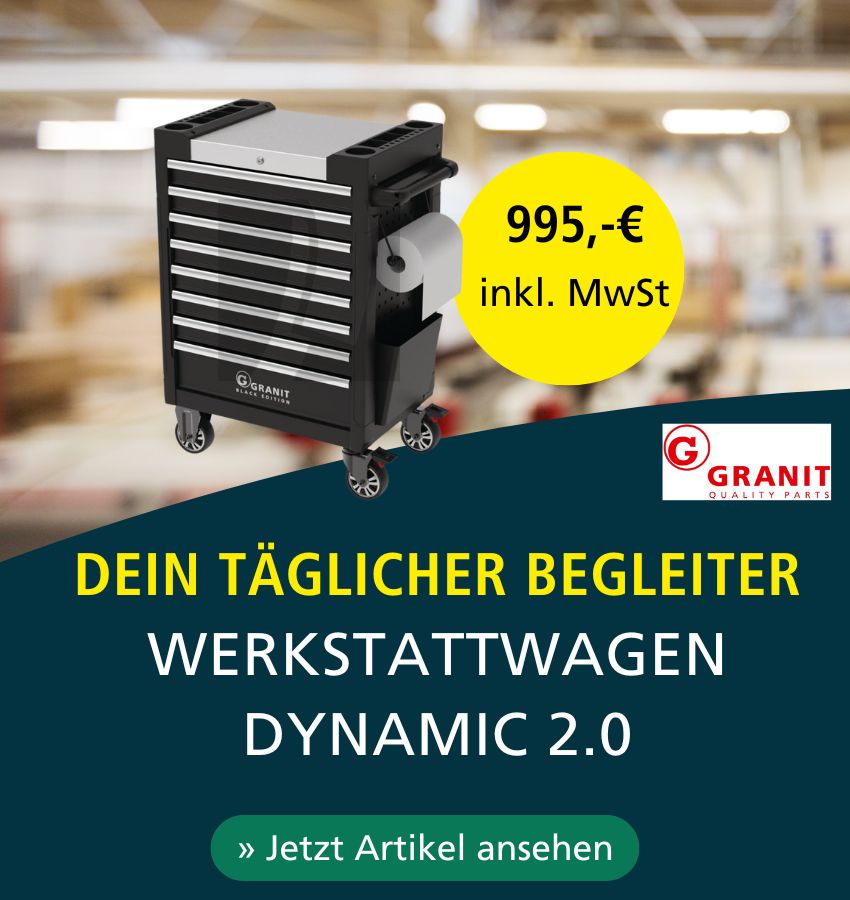 Werbeanzeige für den Werkstattwagen 'DYNAMIC 2.0' von GRANIT Quality Parts: Preis 995 € inkl. MwSt., ausgestattet mit 133 Profi-Werkzeugen, robust, mobil und sofort einsatzbereit. Ideal für Auszubildende.